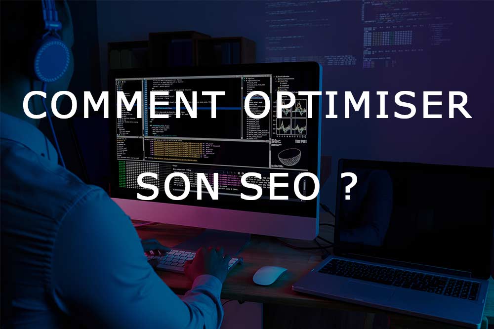 optimiser son seo efficacement webmarketing